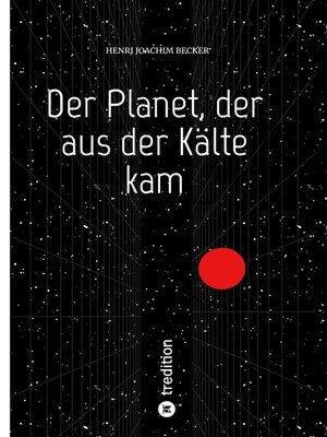 cover image of Der Planet, der aus der Kälte kam